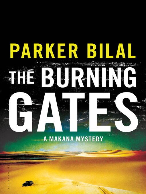 Title details for The Burning Gates by Parker Bilal - Available